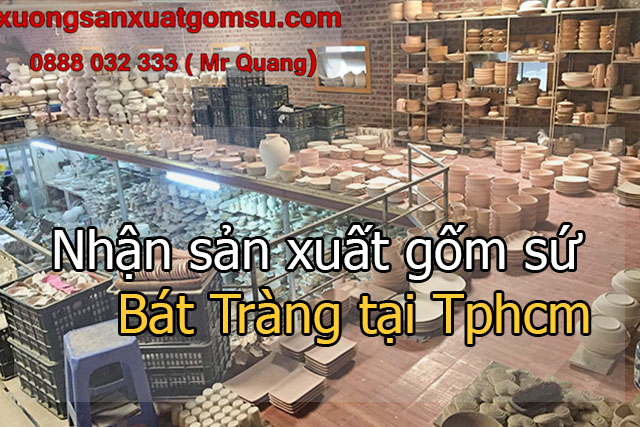 san-xuat-am-chen-bat-trang-tai-tphcm